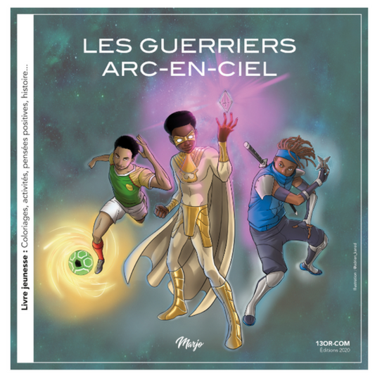 Guerriers Arc-en-ciel - Cahier de coloriage
