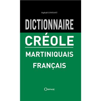 Dictionnaire Créole Français Martiniquais