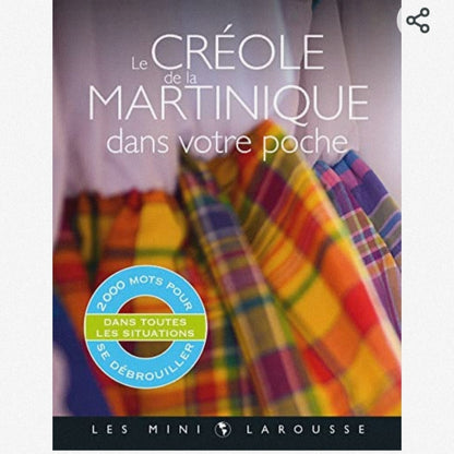 Le créole de la Martinique votre poche
